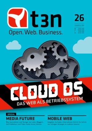 t3n 26 – Cloud OS – Das Web als Betriebssystem