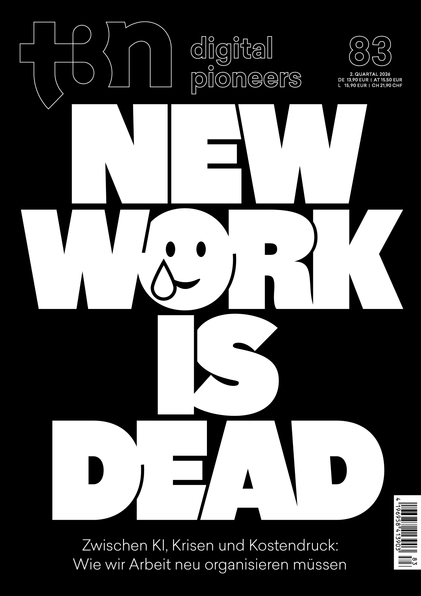 t3n 83 – New Work is dead
