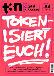 t3n 84 – Tokenisiert euch