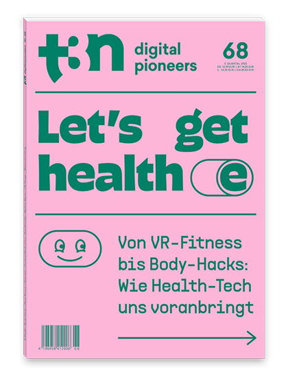 t3n 68 – Let’s get health-e: Wie Health-Tech uns voranbringt